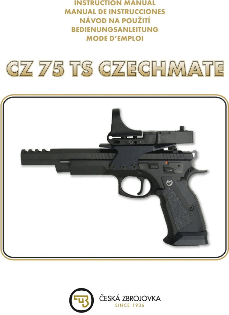 CZ 75 TS Czechmate Owners Manual